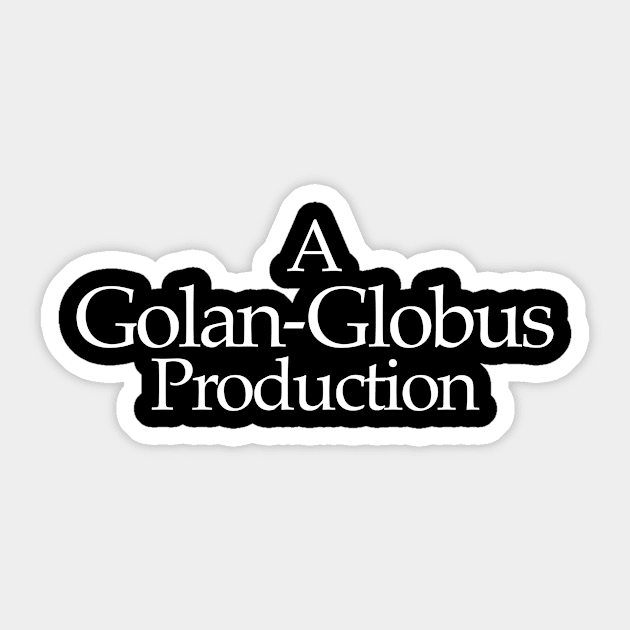 A Golan-Globus Production Sticker by Scum & Villainy